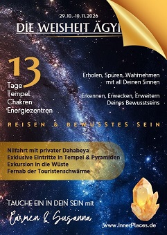 DIE WEISHEIT ÄGYPTENS - Initiationsreise 29.10.-10.11.2026 DIE WEISHEIT ÄGYPTENS - Initiationsreise 29.10.-10.11.2026